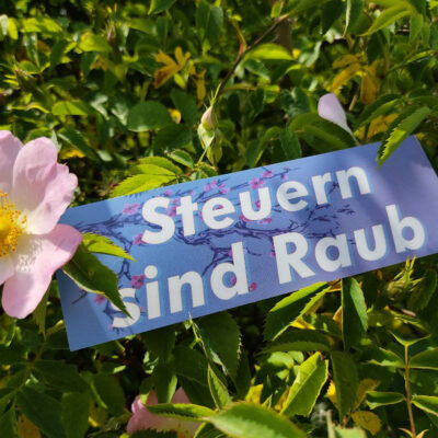Steuern sind Raub Sticker